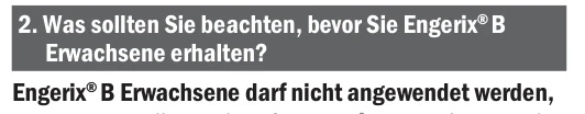Erwachsene erhalten? Engerix® B Erwachsene darf nicht angewendet werden,